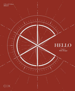 CIX - HELLO Chapter 1. Hello, Stranger