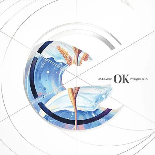 CIX - OK Prologue : Be OK