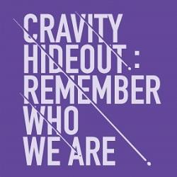 CRAVITY - Season1. Hideout: Remember Who We Are