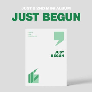 JUST B - Just Begun [First Press]