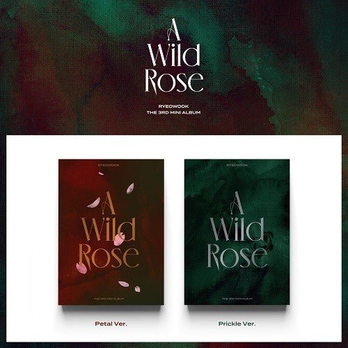 RYEOWOOK - A Wild Rose