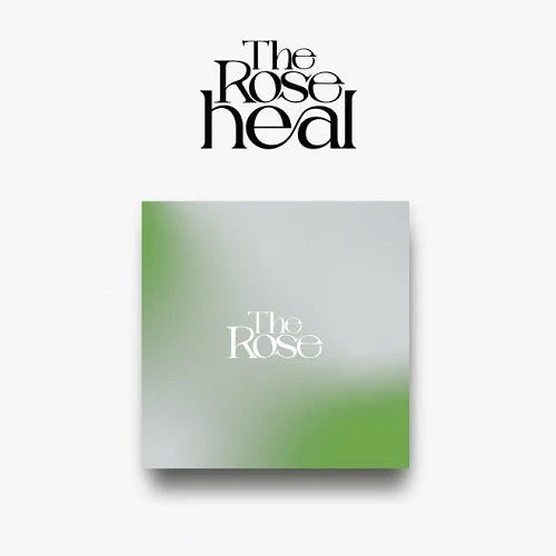 THE ROSE - Heal