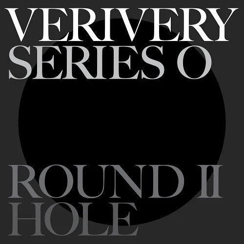 VERIVERY - Series O Round II HOLE