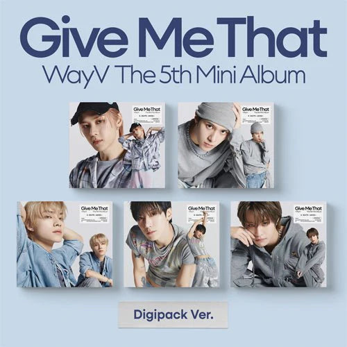 WayV - Give Me That [Digipack]